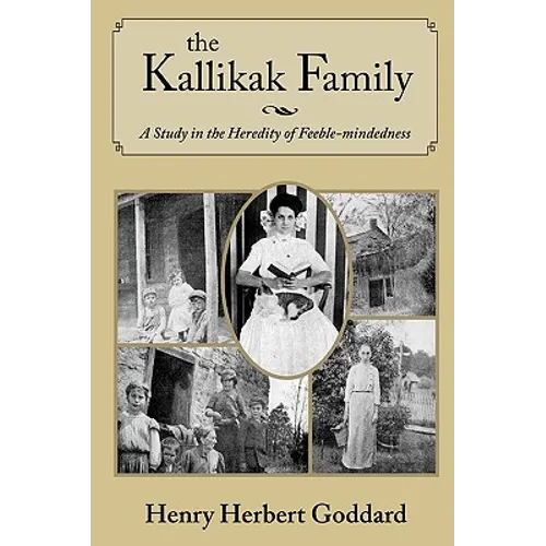 The Kallikak Family - Paperback