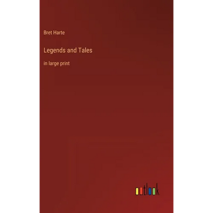 Legends and Tales: in large print - Hardcover