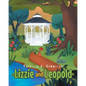 Lizzie and Leopold - Paperback