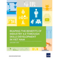 Reaping the Benefits of Industry 4.0 through Skills Development in Viet Nam - Paperback