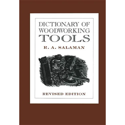 Dictionary of Woodworking Tools - Paperback