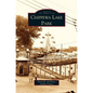 Chippewa Lake Park - Hardcover
