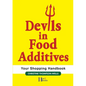 Devils In Food Additives - Shopping Handbook: Shopping Handbook - Paperback
