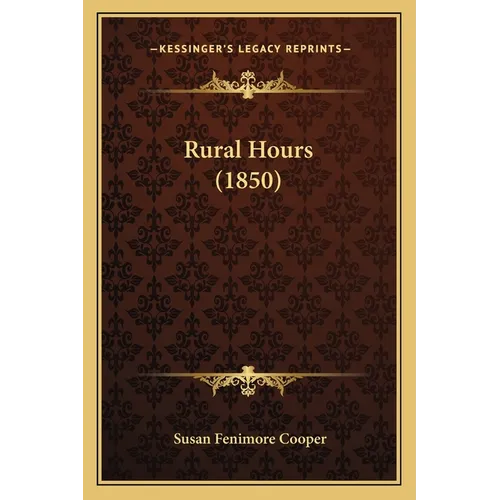 Rural Hours (1850) - Paperback