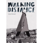 Walking Distance - Paperback