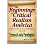 The Beginnings of Critical Realism in America, Volume 3: Main Currents in American Thought - Paperback