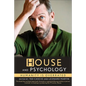 House and Psychology: Humanity Is Overrated - Paperback