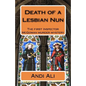 Death of a Lesbian Nun: The first Inspector McGowan Murder Mystery - Paperback