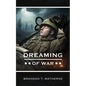 Dreaming of War - Paperback