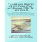 The Air Mail History of the Canal Zone and Panama, 1918-1941, Vol II - Paperback