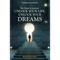 THE POWER TO SUCCEED Unlock Your Life, Unlock Your Dreams - Paperback