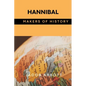 Hannibal: Makers of History - Paperback