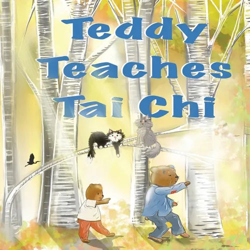 Teddy Teaches Tai Chi - Paperback