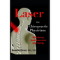 Laser for Chiropractic Physicians: What doctors should know about laser therapy - Paperback