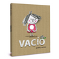 El Vacío / The Emptiness - Hardcover