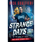 Strange Days - Paperback