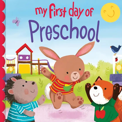 My First Day of Preschool - Hardcover