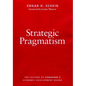 Strategic Pragmatism: The Culture of Singapore's Economics Development Board - Paperback