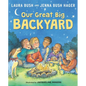 Our Great Big Backyard - Hardcover