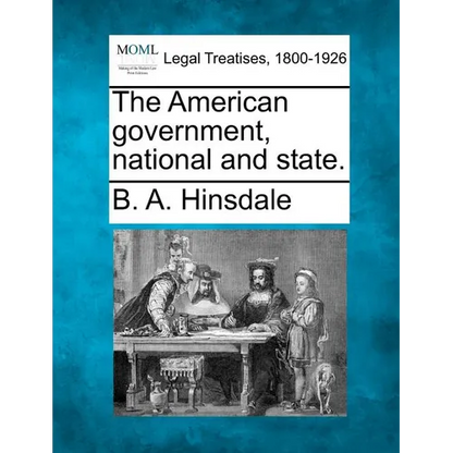 The American Government, National and State. - Paperback
