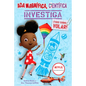 ADA Magnífica, Científica Investiga: ¡Todo Sobre Volar! / ADA Twist, Scientist: Exploring Flight! - Paperback