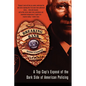 Breaking Rank: A Top Cop's Exposé of the Dark Side of American Policing - Paperback
