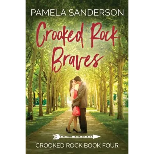 Crooked Rock Braves: Crooked Rock Book 4 - Paperback