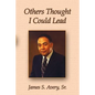 Others Thought I Could Lead - Paperback