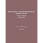 Prosthetic and Bioprosthetic Heart Valves: Collected Reprints - Hardcover