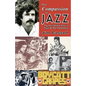 The Compassion of Jazz: My Incredible Life in Music & the Movement - Paperback