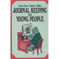 Journal Keeping with Young People - Paperback