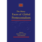 The Many Faces of Global Pentecostalism - Paperback