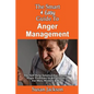 The Smart & Easy Guide To Anger Management: The Self Help Solution For Managing Anger Problems In Relationships For Men, Women & Kids - Paperback
