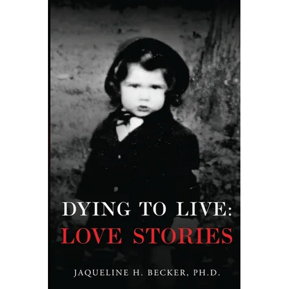 Dying To Live: Love Stories - Paperback
