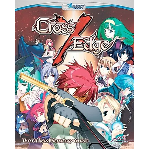 Cross Edge: The Official Strategy Guide - Paperback