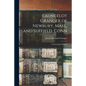 Launcelot Granger of Newbury, Mass., and Suffield, Conn: A Genealogical History - Paperback