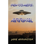 Newcomers: Arrival - Hardcover