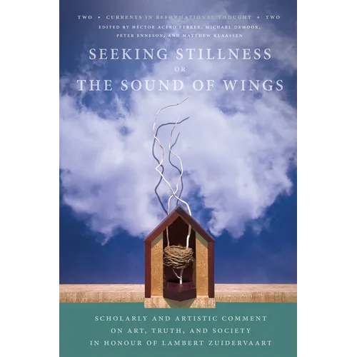 Seeking Stillness or The Sound of Wings - Paperback