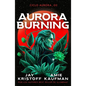 Aurora Burning - Paperback