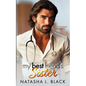 My Best Friend's Sister: A Secret Baby Romance - Paperback