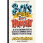 Boys Will Be Human: A Get-Real Gut-Check Guide to Becoming the Strongest, Kindest, Bravest Person You Can Be - Hardcover