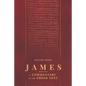 James: A Commentary on the Greek Text - Paperback