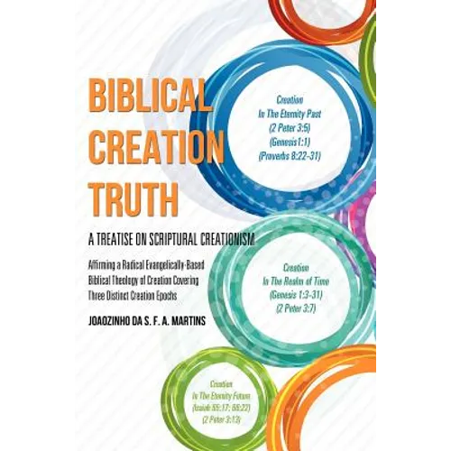 Biblical Creation Truth - Paperback