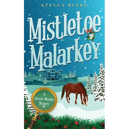Mistletoe Malarkey - Paperback