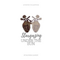 Stargazing Under The Sun - Paperback