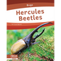 Hercules Beetles - Library Binding