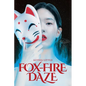 Fox-Fire Daze - Paperback