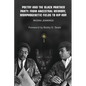 Poetry and the Black Panther Party: from Ancestral Memory, Morphogenetic Fields to Hip Hop - Paperback