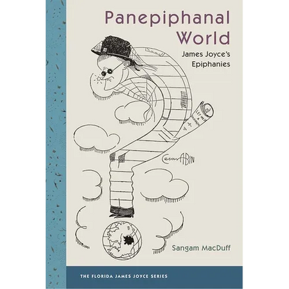 Panepiphanal World: James Joyce's Epiphanies - Paperback