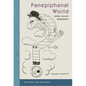 Panepiphanal World: James Joyce's Epiphanies - Paperback
